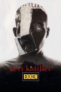 Серийные убийцы: Турция (Все серии, 2021)