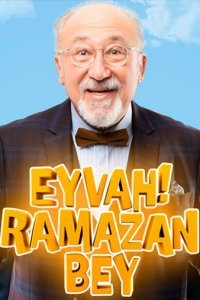 Увы, господин Рамазан (Все серии, 2023)